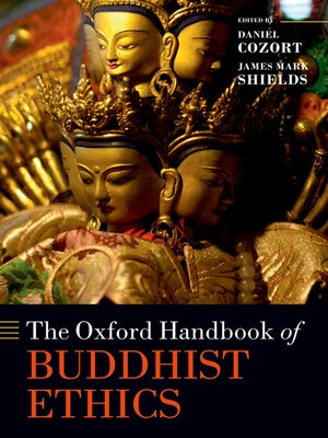 cover image of The Oxford Handbook of Buddhist Ethics